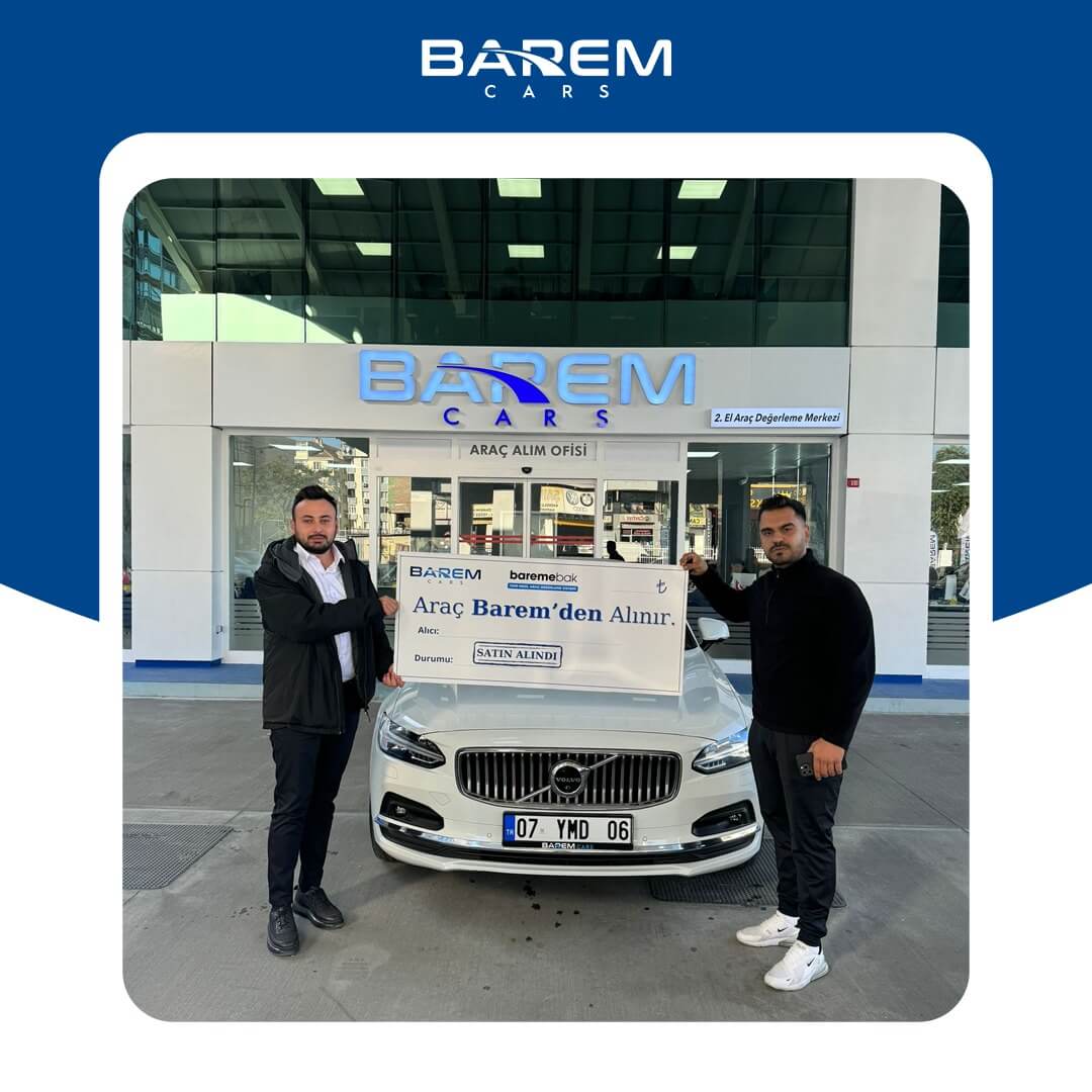 Barem Cars İkinci El Araç Alım Satımında Mükemmeliyetin Adresi